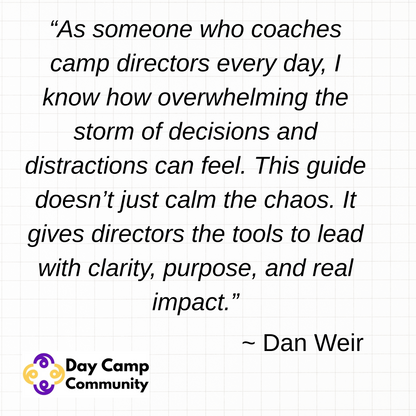 Text quote by Dan Weir about coaching camp directors with a Day Camp Community logo.