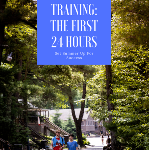 Staff Training, The First 24 Hours